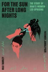For the Sun After Long Nights (ISBN: 9780593701447)