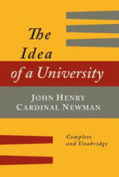 Idea of a University Defined and Illustrated - John Henry Newman (ISBN: 9781614277187)