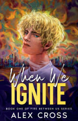 When We Ignite - Alex Cross (ISBN: 9786280178523)