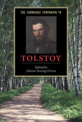Cambridge Companion to Tolstoy - Donna Tussing Orwin (ISBN: 9780521520003)