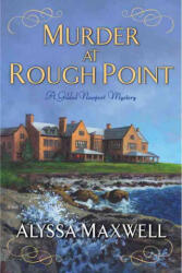 Murder at Rough Point - Alyssa Maxwell (ISBN: 9781496703262)
