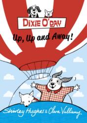 Dixie O'Day: Up, Up and Away! (ISBN: 9781782952329)