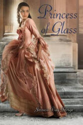 Princess of Glass - Jessica Day George (ISBN: 9781599906591)
