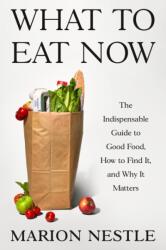 What to Eat Now (ISBN: 9780374608699)