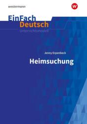 Heimsuchung Gymnasiale Oberstufe. EinFach Deutsch Unterrichtsmodelle (ISBN: 9783141096774)