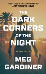 Dark Corners of the Night - Meg Gardiner (ISBN: 9781799956365)
