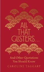 All That Glisters (ISBN: 9781782439974)