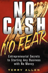No Cash, No Fear - Terry Allen (ISBN: 9780471415329)