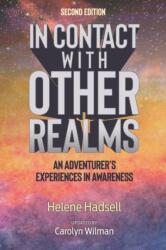In Contact With Other Realms - Carolyn Wilman (ISBN: 9780993925474)