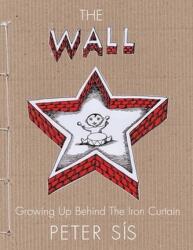 The Wall / Crescând în spatele Cortinei de Fier (ISBN: 9788086803135)