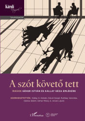 A szót követő tett (ISBN: 9789636461720)