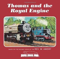 Thomas & Friends: Thomas and the Royal Engine (ISBN: 9780755500437)