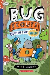 Out in the Wild! : A Graphix Chapters Book (ISBN: 9781338726329)
