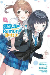 Chitose Is in the Ramune Bottle, Vol. 2 (ISBN: 9781975345006)