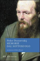 Memorie del sottosuolo - Fëdor Dostoevskij, M. Martinelli (ISBN: 9788817865593)