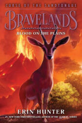 Bravelands: Curse of the Sandtongue #3: Blood on the Plains - Erin Hunter (2023)