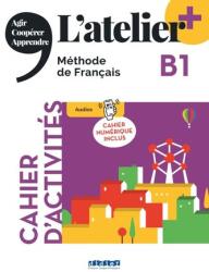 L'atelier+ B1: Cahier d'activités mit didierfle. app und E-Book (2023)