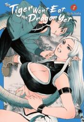 The Tiger Won't Eat the Dragon Yet, Vol. 2 (2024)