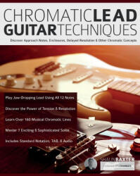Chromatic Lead Guitar Techniques - Joseph Alexander, Tim Pettingale (2023)