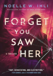 Forget You Saw Her (2025)