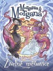 Morgavsa a Morgana Živelné měňavice (2019)