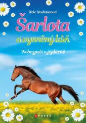 Šarlota a vysněný kůň 2: Nebezpečí v jízdárně (2018)