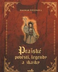 Pražské pověsti, legendy a zkazky (2009)
