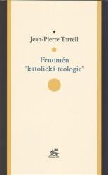 Fenomenul teologiei catolice (2013)