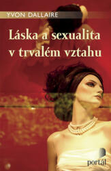 Láska a sexualita v trvalém vztahu (2009)