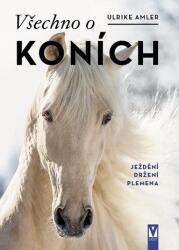Všechno o koních - Ježdění, držení, plemena (2023)