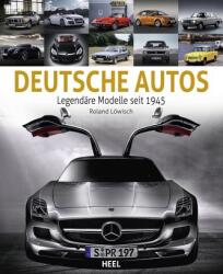 Deutsche Autos - Roland Löwisch (ISBN: 9783966641470)