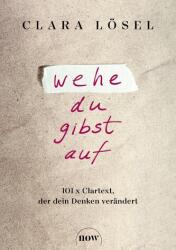 Wehe du gibst auf (ISBN: 9783689690212)