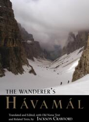 The Wanderer's Havamal (ISBN: 9781624668425)