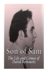 Son of Sam: The Life and Crimes of David Berkowitz - Zed Simpson (ISBN: 9781533191564)