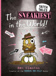 The Sneakiest in the World! - Ben Clanton (ISBN: 9781665964302)