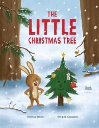 The Little Christmas Tree - Philippe Goossens, Marshall Yarbrough (ISBN: 9780735845411)