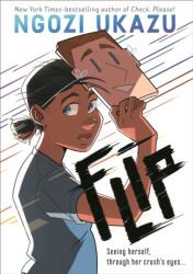 Ukazu, Ngozi - Flip! - Ukazu, Ngozi (ISBN: 9781250179517)