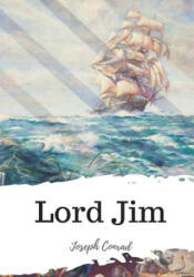 Lord Jim - Joseph Conrad (ISBN: 9781987649871)