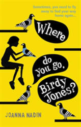 Unde te duci, Birdy Jones? (ISBN: 9781510201262)