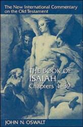 The Isaiah 1-39 (ISBN: 9780802825292)
