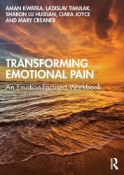 Transforming Emotional Pain (ISBN: 9781032063393)