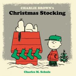 Charlie Brown's Christmas Stocking - Charles M. Schulz (ISBN: 9781606996249)