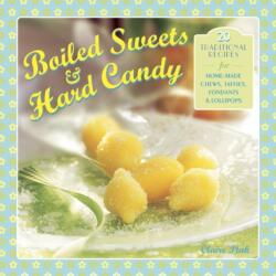 Boiled Sweets & Hard Candy (2013)
