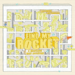 Find My Rocket: A Marvelous Maze Adventure - Aleksandra Artymowska (2018)