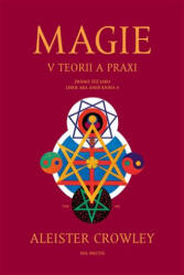 Magie v teorii a praxi (ISBN: 9788099977243)