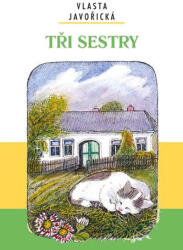 Trei surori (ISBN: 9788074970726)