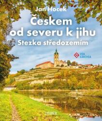 Českem od severu k jihu - Stezka středozemím (ISBN: 9788024279954)