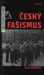 Fascismul ceh (ISBN: 9788099977106)