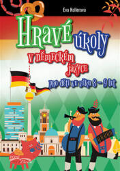 Hravé úkoly v německém jazyce pro děti ve věku 8-9 let (ISBN: 9788089637461)