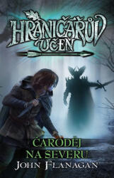Hraničářův učeň 6 - Čaroděj na severu (ISBN: 9788025231159)